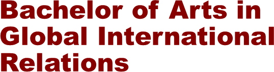 Bachelor of Arts in Global International Relations