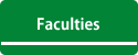 Faculties