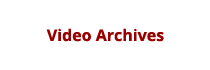 Video Archives
