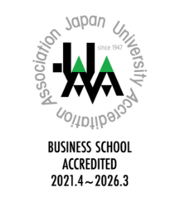 BUSINESS SCHOOL ACCREDITED 2021.4~2026.3