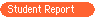 Student Report