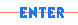 ENTER