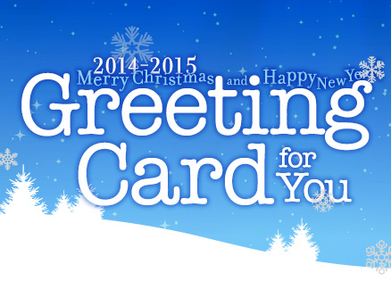 Greeting Card for You 2014-2015