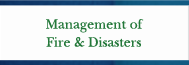 Management of Fire & Disasters