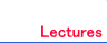 Lectures