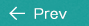 Prev